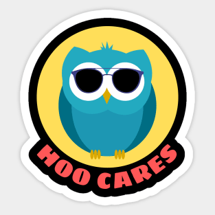 Hoo Cares | Owl Pun Sticker